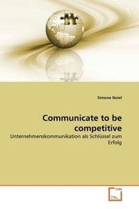 Produktbild: Noiel, S: Communicate to be competitive