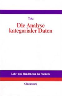 Produktbild: Die Analyse kategorialer Daten