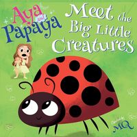 Produktbild: AYA and PAPAYA Meet the Big Little Creatures