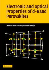 Produktbild: Electronic and Optical Properties of d-Band Perovskites