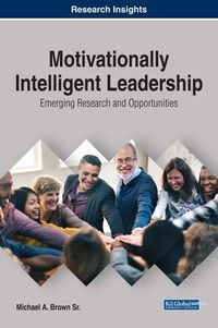 Produktbild: Motivationally Intelligent Leadership: Emerging Research and Opportunities