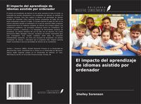 Produktbild: El impacto del aprendizaje de idiomas asistido por ordenador