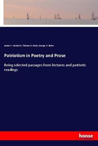 Produktbild: Patriotism in Poetry and Prose