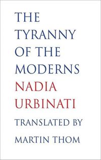 Produktbild: The Tyranny of the Moderns