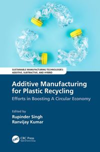 Produktbild: Additive Manufacturing for Plastic Recycling