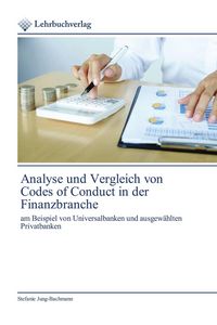 Produktbild: Analyse und Vergleich von Codes of Conduct in der Finanzbranche