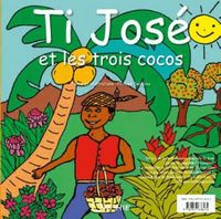 Produktbild: Ti Jose et les Trois Cocos ; Ti Jose E Se Twa Coco-La