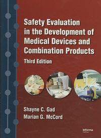 Produktbild: Gad, S: Safety Evaluation in the Development of Medical Devi