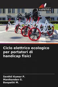 Produktbild: Ciclo elettrico ecologico per portatori di handicap fisici