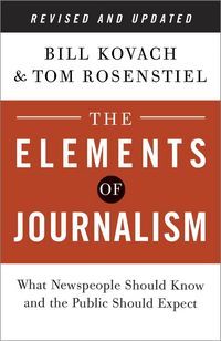 Produktbild: The Elements of Journalism, Revised and Updated 3rd Edition