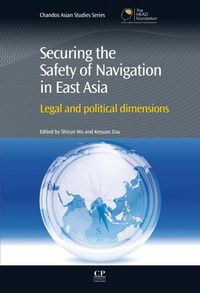 Produktbild: Securing the Safety of Navigation in East Asia