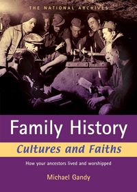 Produktbild: Gandy, M: Family History Cultures and Faiths