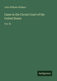 Produktbild: Cases in the Circuit Court of the United States