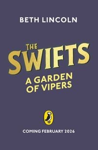 Produktbild: The Swifts: A Garden of Vipers