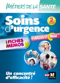 Produktbild: M&eacute;tiers de la sant&eacute; - Soins d'urgence - AFGSU en fiches m&eacute;mos - Entrainement r&eacute;vision - 2e &eacute;dition