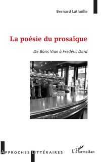 Produktbild: La po&eacute;sie du prosa&iuml;que