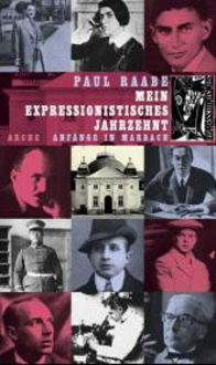 Produktbild: Mein expressionistisches Jahrzehnt
