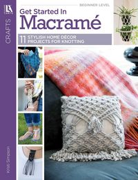 Produktbild: Get Started in Macram&eacute;