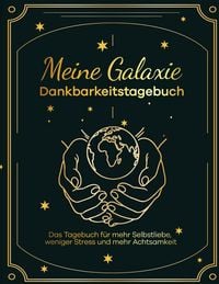 Produktbild: Meine Galaxie - Dankbarkeitstagebuch / Journal