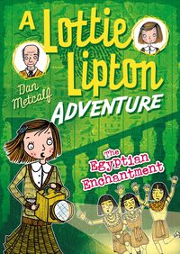 Produktbild: The Egyptian Enchantment A Lottie Lipton Adventure
