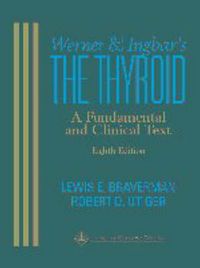Produktbild: Werner and Ingbar's the Thyroid: A Fundamental and Clinical Text