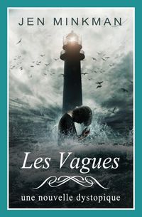 Produktbild: Les Vagues (L'AZle - Trilogie #2)