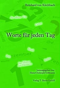 Produktbild: Reinhard von Kirchbach. Worte f&uuml;r jeden Tag