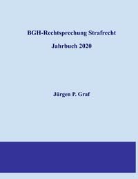 Produktbild: BGH-Rechtsprechung Strafrecht