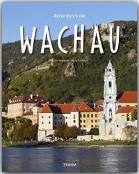 Bild vom Artikel Reise durch die Wachau vom Autor Georg Schwikart