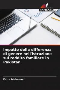 Produktbild: Impatto della differenza di genere nell'istruzione sul reddito familiare in Pakistan