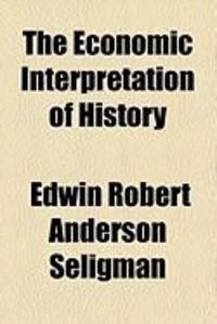 Produktbild: The Economic Interpretation of History