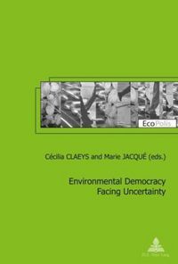 Produktbild: Environmental Democracy Facing Uncertainty