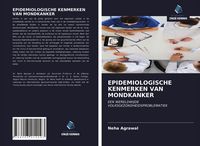 Produktbild: EPIDEMIOLOGISCHE KENMERKEN VAN MONDKANKER