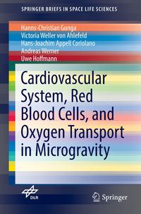 Bild vom Artikel Cardiovascular System, Red Blood Cells, and Oxygen Transport in Microgravity vom Autor Hanns-Christian Gunga