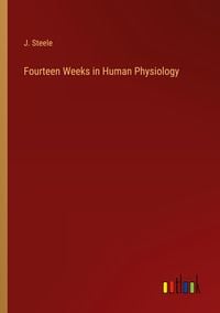 Produktbild: Fourteen Weeks in Human Physiology