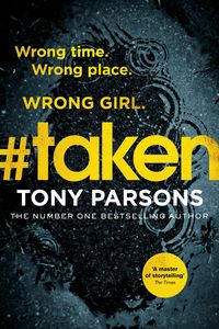 Bild vom Artikel #taken vom Autor Tony Parsons