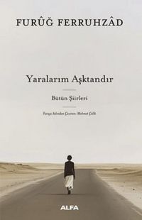 Produktbild: Yaralarim Asktandir - B&uuml;t&uuml;n Siirleri Ciltli