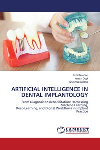 Produktbild: ARTIFICIAL INTELLIGENCE IN DENTAL IMPLANTOLOGY