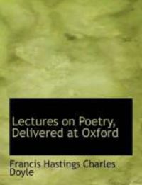 Produktbild: Lectures on Poetry, Delivered at Oxford