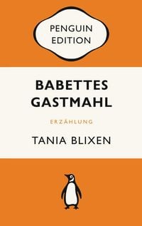 Babettes Gastmahl von Tania Blixen