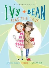Produktbild: Ivy and Bean Take the Case