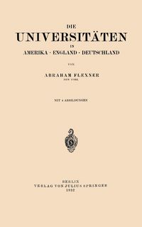 Produktbild: Die Universit&auml;ten in Amerika &middot; England &middot; Deutschland