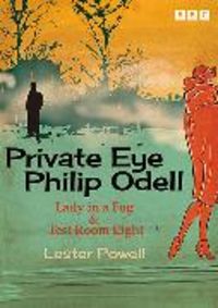 Produktbild: Private Eye Philip Odell: Lady In A Fog & Test Room Eight