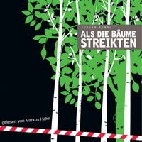 Produktbild: Als die B&auml;ume streikten