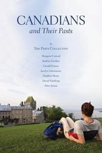 Produktbild: Canadians and Their Pasts