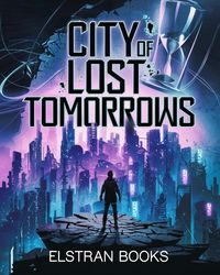 Produktbild: City of Lost Tomorrows