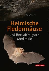 Produktbild: Heimische Flederm&auml;use und ihre wichtigsten Merkmale
