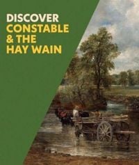 Produktbild: Discover Constable & The Hay Wain