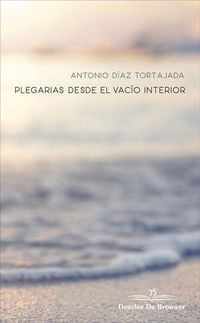 Produktbild: Plegarias desde el vac&iacute;o interior