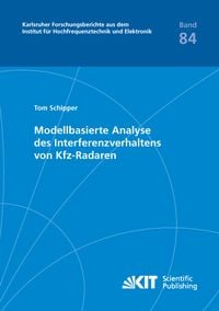Produktbild: Modellbasierte Analyse des Interferenzverhaltens von Kfz-Radaren
